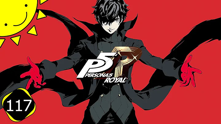 Let's Play Persona 5 Royal | Part 117 - Futaba Out The House | Blind Gameplay Walkthrough