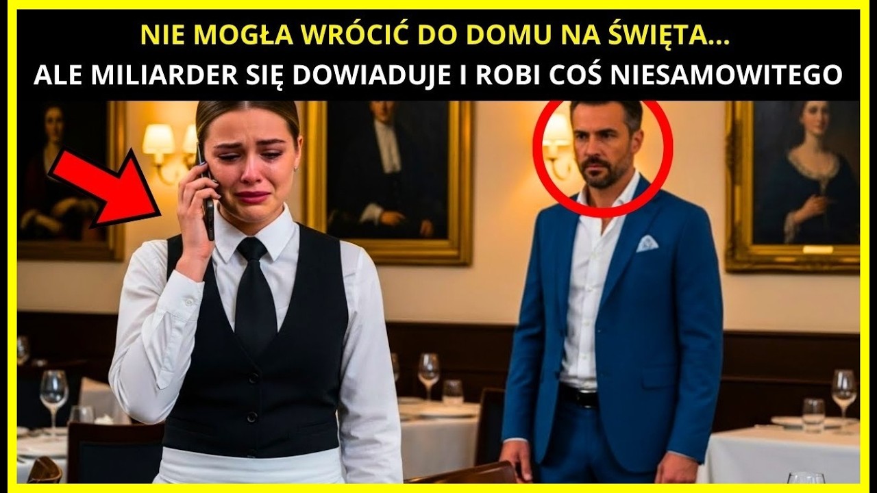 NIE MOGŁA WRÓCIĆ DO DOMU NA ŚWIĘTA... ALE PEWEN MULTIMILIARDER USŁYSZAŁ JEJ ROZMOWĘ I ZROBIŁ COŚ