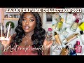 MY MOST COMPLIMENTED AND LONG LASTING ZARA PERFUME COLLECTION 2021| NEW ZARA PERFUMES l LUCY BENSON