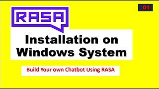 Rasa Installation on Windows | setup RASA on Windows with Demo
