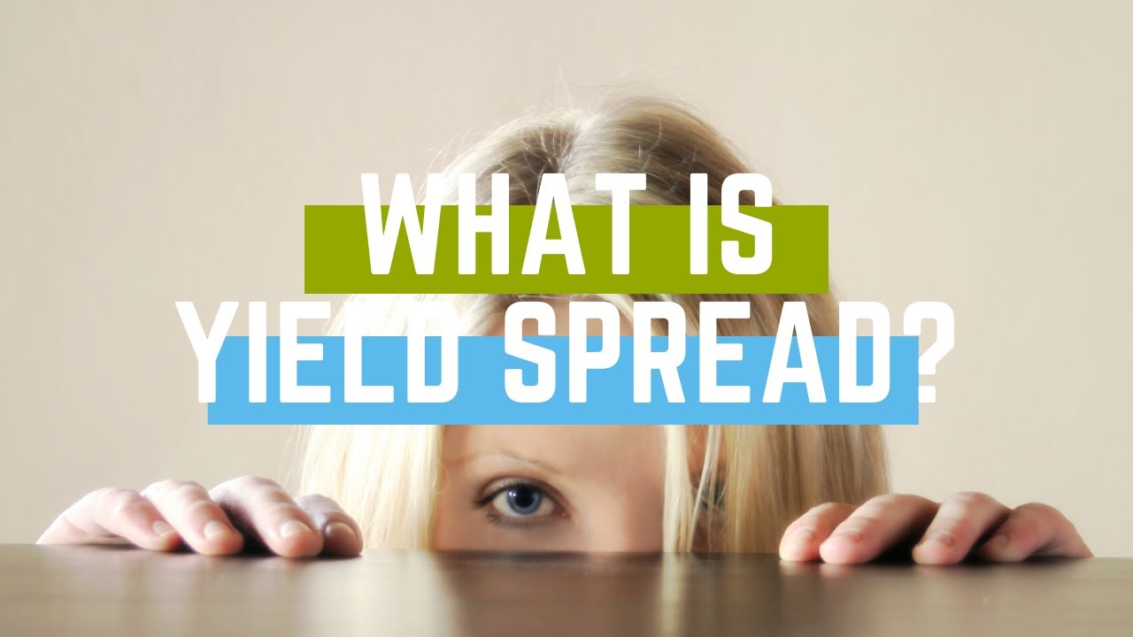 What is Yield Spread (YSP) Commercial Loans YouTube