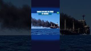 Iran Says Super Tanker Exploded On ‘Forbidden’ Route In Strait Of Hormuz