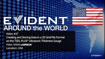 Creating and Storing Data in a 2D Grid File on the 72DL PLUS™ Thickness Gauge