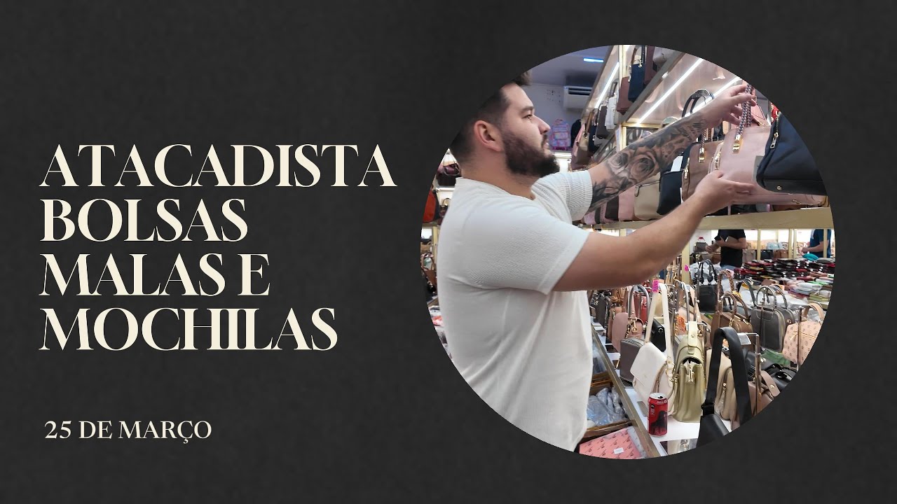 MEGA ATACADISTA DE BOLSAS +100% LUCRO