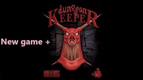 Dungeon Keeper (New Game+) - Level 12 - Elf