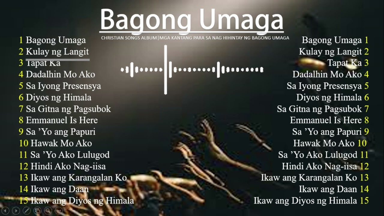 BAGONG UMAGA -  TAGALOG Christian Songs PLAYLIST