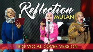 Kakakade Padusi - Trio vocal in practice - Reflection - Mulan (cover version from Indonesia )