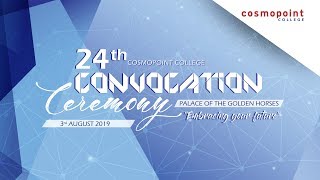 Cosmopoint College (CC) 24th Convocation Ceremony 2019 (Session 2)