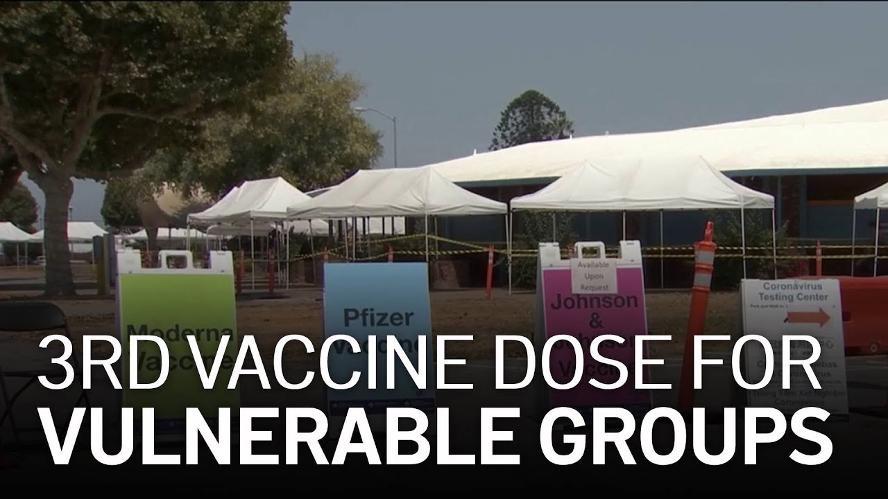 Third Doses of COVID-19 Vaccine Offered in Santa Clara County - YouTube