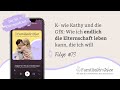 K- wie Kathy und die GfK: Wie ich endlich die Elternschaft leben kann, die ich will | Folge 73