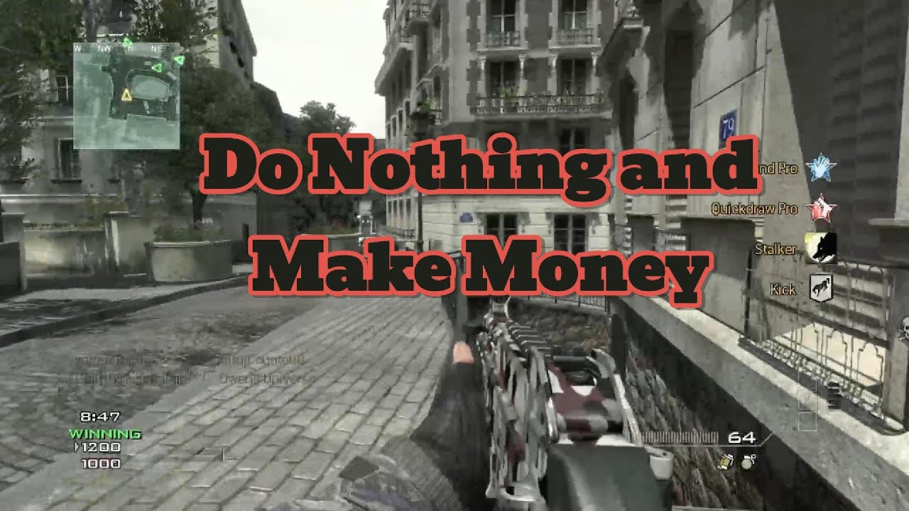Do Nothing and Make Money