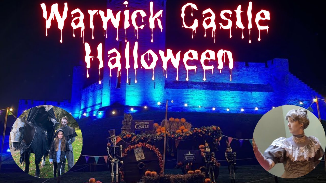 Warwick Castle Halloween Day: Haunted Maze, Witches & Family Fun!