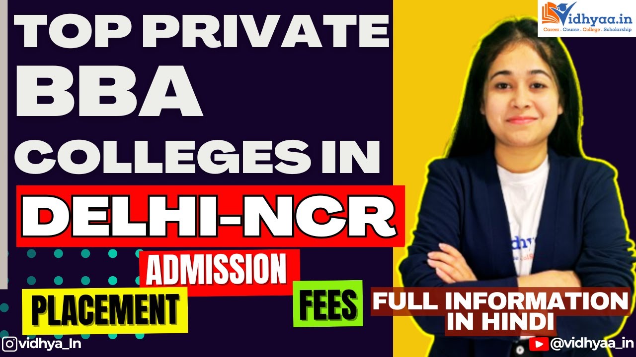 Are You Eligible for the BEST BBA COLLEGES in Delhi NCR 2025? | Admission Process | PLACEMENTS