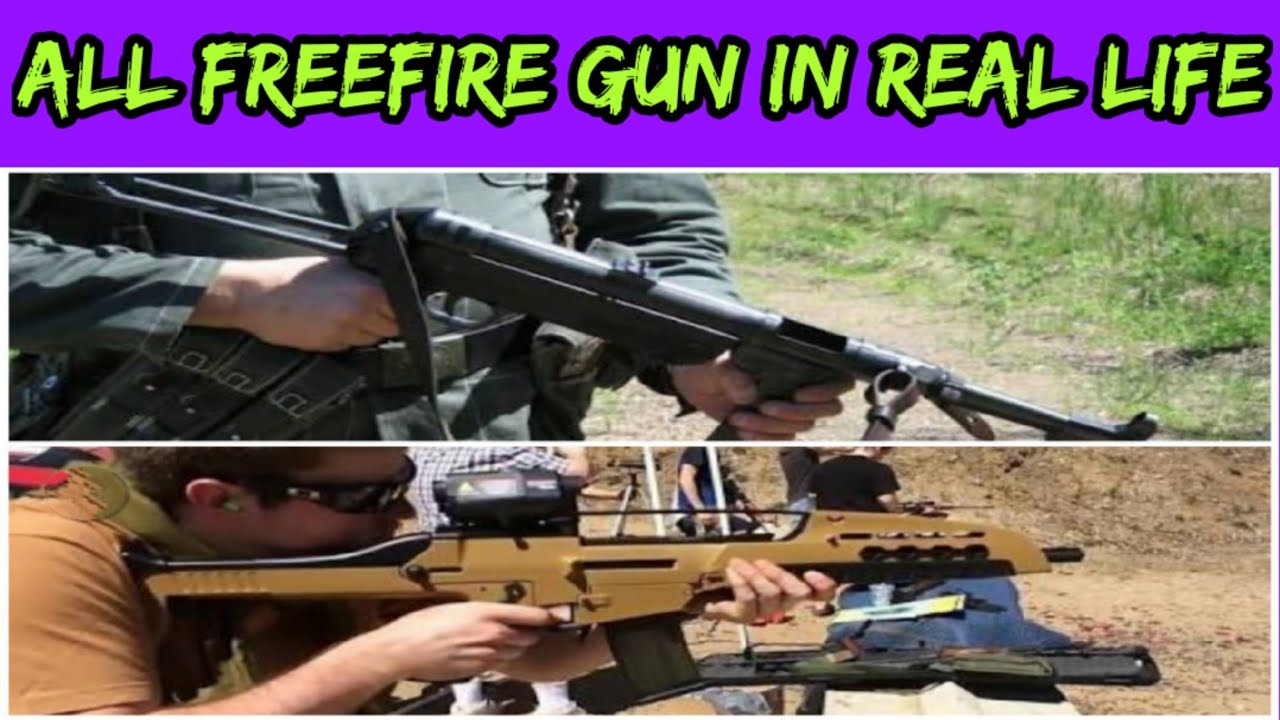 Free fire guns in real life 2020 - YouTube