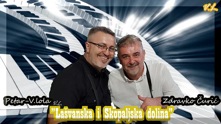 Lavanska i Skopaljska dolina (Official video) Zdravko i Petar 2022