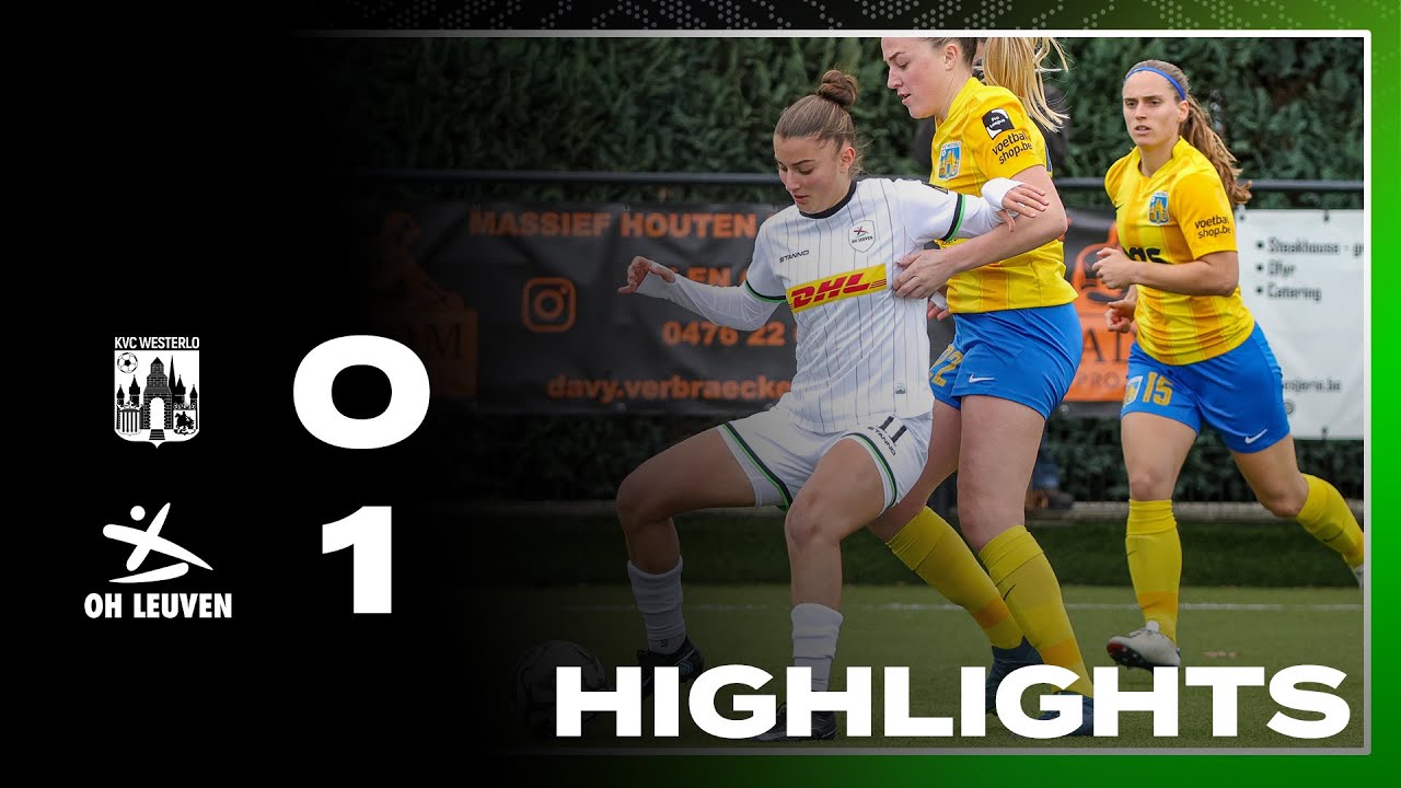 HIGHLIGHTS | LSL 25-26 | KVC Westerlo Ladies - OH Leuven Women