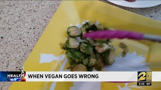 When vegan goes wrong