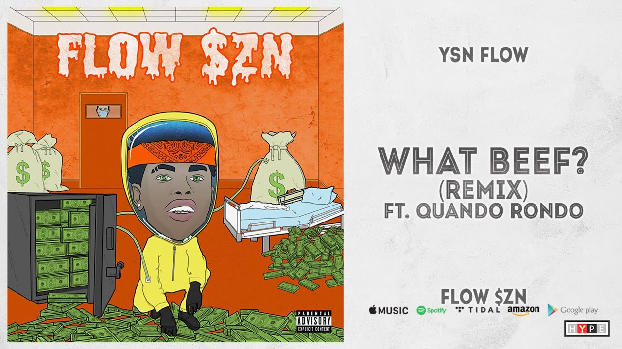 YSN Flow - What Beef? [Remix] Ft. Quando Rondo (Flow $ZN)