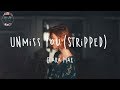 Clara Mae - Unmiss You (Slowed) // lyric video