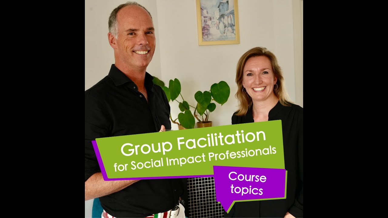 Training course Group Facilitation for Social Impact Professionals: course topics