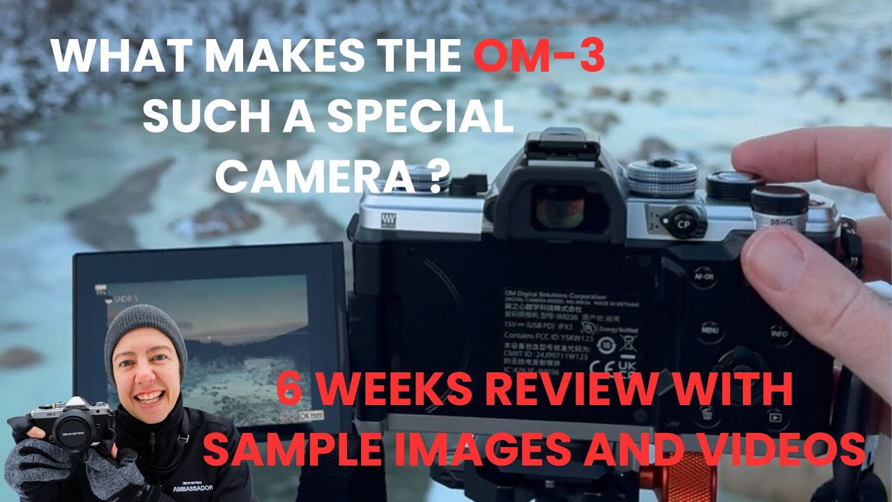 What makes the OM-3 such a special camera ( with sample images and ...