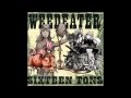 Weedeater - Sixteen Tons (Crucial Blast Records, CBR23) (2002) (Full Album)