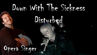 Opera Singer Reacts - Down With The Sickness || Disturbed