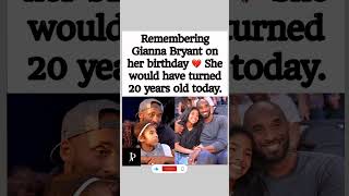Gianna Bryant Would Have Been 20 Today 🕊️❤️ #viral #shorts