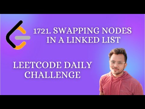 1721. Swapping Nodes in a Linked List | Leetcode Daily Challenge | Medium level Problem