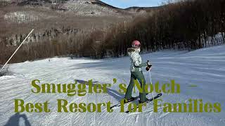 Why Families Are Choosing Smugglers' Notch Over Crowded Resorts