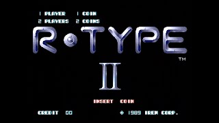 【AC】R-TYPE II/IREM(実機基板) 1コイン2周ALL(残3クリア、3ミス)