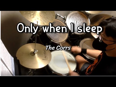 Only when I sleep - The corrs