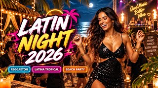 Verano Sin Final | LATIN NIGHT 2026 🌙 Reggaeton EDM After Dark Mix | Aurivento Music