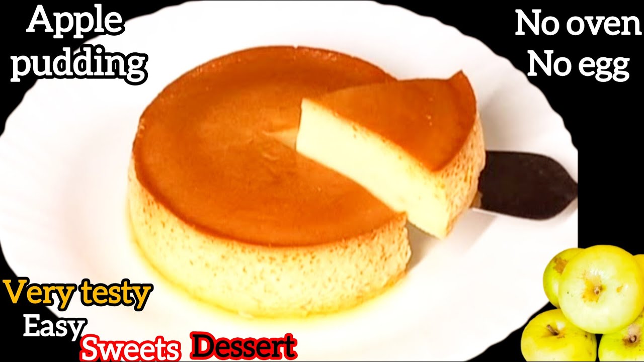 No egg No oven apple pudding|How to make apple Caramel Pudding |Apple ...