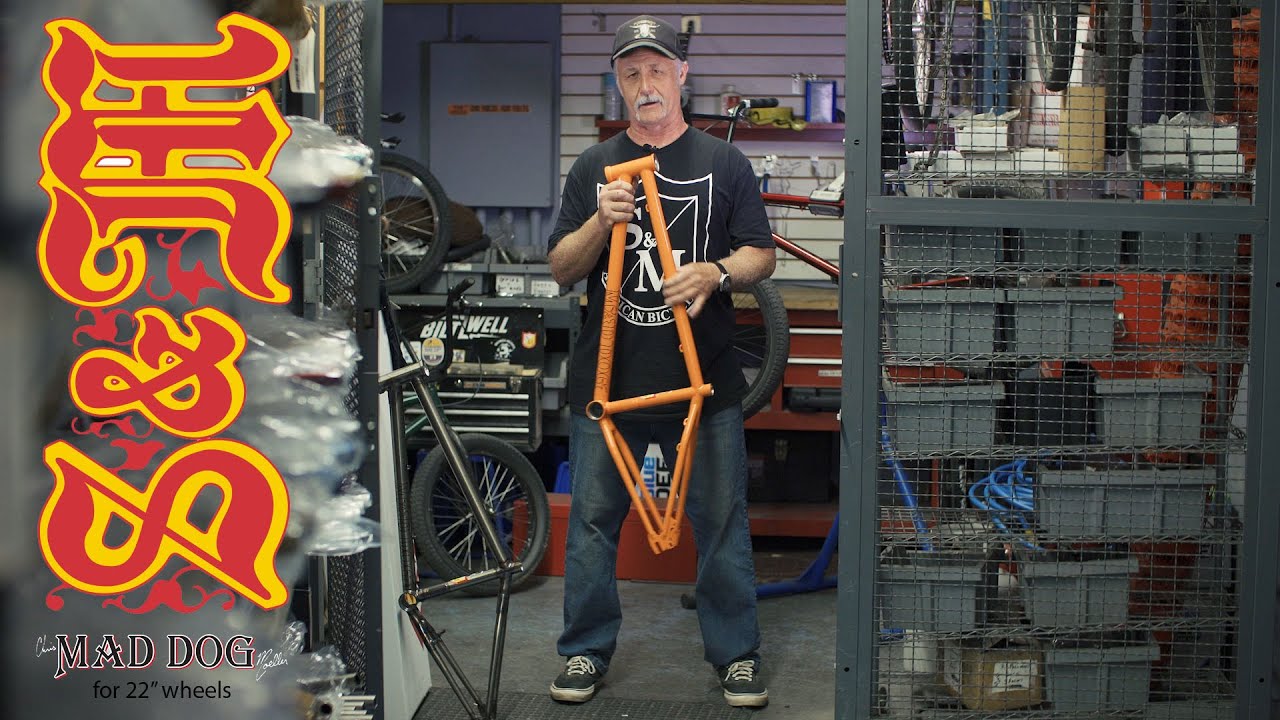 Mad Dog 22" Frame for Da Big Dawgs!