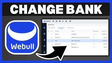 How To Change Bank Account On Webull - Full Guide