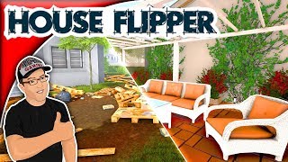 Garden Flipper - House Flipper NEW DLC. I think my garden is going to catch on fire!