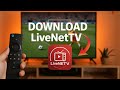 How to Download LiveNetTV on AndroidTV (in 2025)