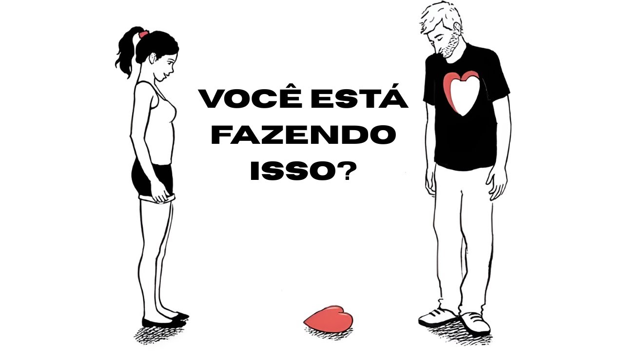 por que sabotamos bons relacionamentos?