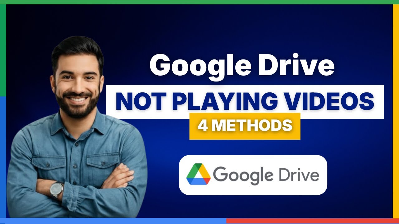 How to Fix Google Drive Not Playing Videos Issues 4 Methods [FULL GUIDE ...