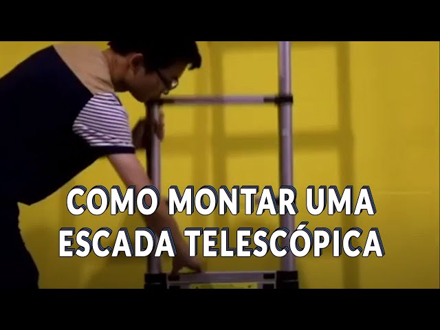 Como usar uma escada telescópica? 