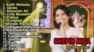 15 TOP SONGS SHEPIN MISA 'KALIH WELASKU' FULL ALBUM || SANES || KESUCIAN ATI
