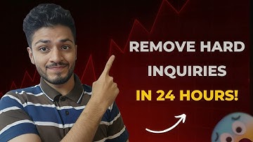 How to Remove Hard Inquiries from Credit Report in 24 Hours