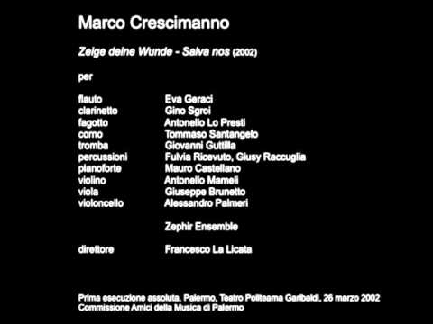 Marco Crescimanno - Zeige deine Wunde - Salva nos