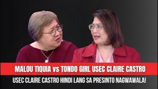 Malou Tiquia vs Tondo Girl Usec Claire Castro - Hindi lang sa presinto nagwawala!