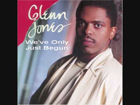 Glenn Jones   Weve Only Just Begun in HD