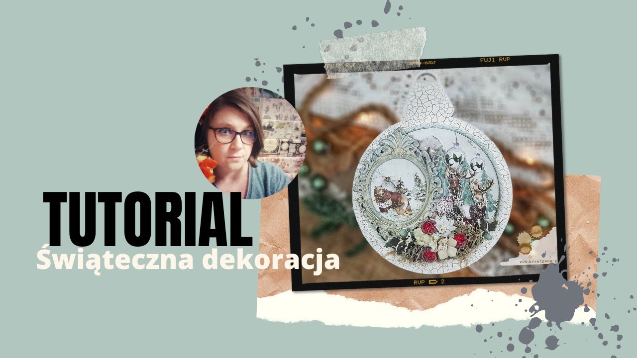 Dekoracja świąteczna na bazie bombki hdf TUTORIAL DIY