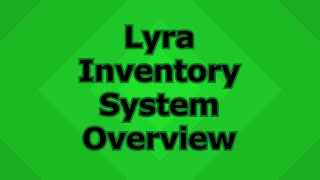 Famous UE5 LyraStarterGame Inventory Overview Wealth