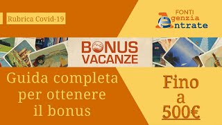 BONUS VACANZE- Guida completa per ottenere il Bonus