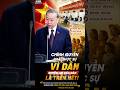 Tổng Bí thư Tô Lâm: Chính quyền mới phải vì dân